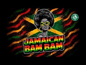 Jamaican BAM BAM 🔥🏝️ (REMIX AFROHOUSE | BAMBAMBILAN GUARACHA) Aleteo | Zapateo ✘ Aleteo VIP HD