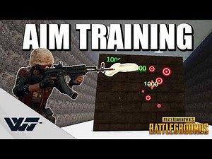 GUIDE: How to TRAIN YOUR AIM for PUBG (And other FPS games)