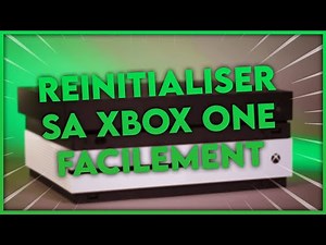 [TUTO] RÉINITIALISER SA XBOX ONE FACILEMENT [2022]