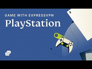 Game on your PlayStation with ExpressVPN