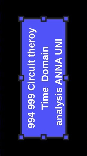 994 999 Circuit theroy Time Domain analysis ANNA UNI