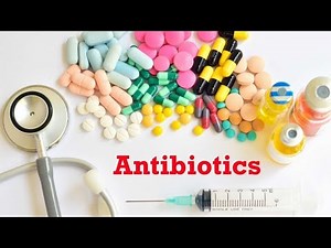 Understanding Antibiotics - Importance, Function, and Proper Use (4 Minutes)