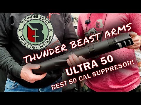 Thunder Beast Arms Ultra 50 - Best .50 Cal Suppressor With Recoil AND Overpressure Reduction!