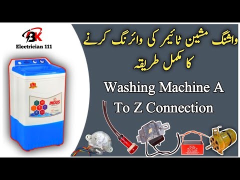 Complete Washing Machine Ki Full Wiring And Capacitor Or Timer Connections BK Electrician 111
