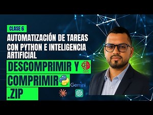 Clase 6. Comprimir y Descomprimir Archivos .ZIP con PYTHON