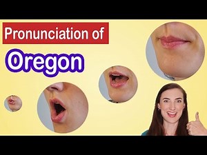 How to pronounce Oregon, American English Pronunciation Lesson