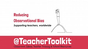 7 Observations with @TeacherToolkit. Test yourself and come on a virtual learning walk with me around the school?...