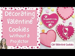 Decorating Valentine’s Day Cookies without a Projector [Buttercream Cat Valentine Cookies]