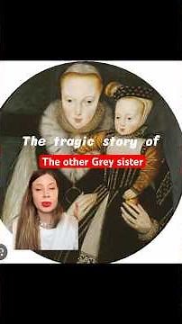 TUDOR HISTORY: The tragic story of the OTHER GREY SISTER #history #tudors #historyshorts