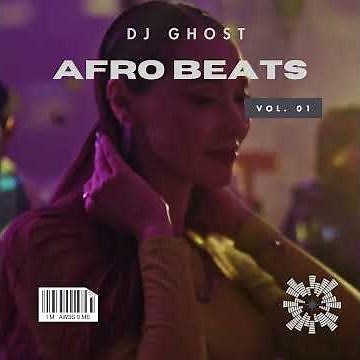 Afrobeat club banger | Afrobeat 2026 | Afrobeat party| Afro vibes ​ ​DJ Ghost - Fire In The Night