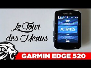Edge 520 - Le tour des menus