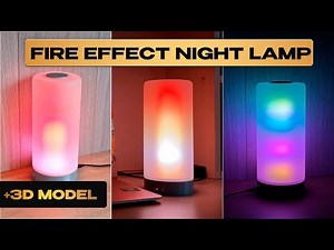 HOW TO MAKE DIY Fire Effect Nigh Lamp with Arduino Nano