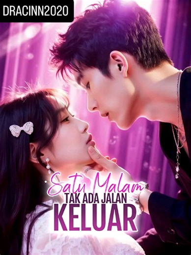 Satu Malam Tak Ada Jalan Keluar | Episode 12 #drama #dracin #dramachina