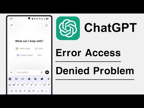 ChatGPT Error Access Denied Problem Solve