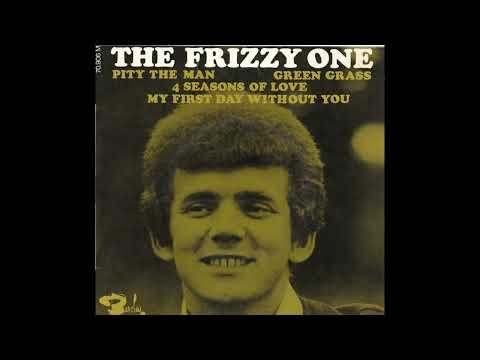 The Frizzy One - Pity The Man - Barclay 70906 (1965)
