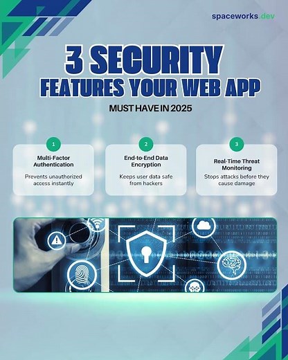 3 security features your web app must have in 2025