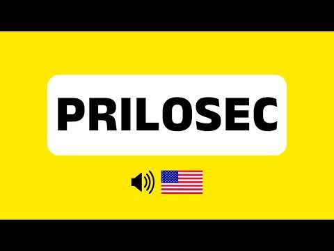 How to Pronounce Prilosec (Correctly) + Real Life Examples