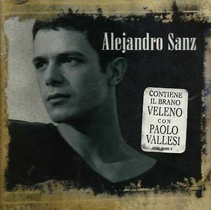 Alejandro Sanz - Alejandro Sanz