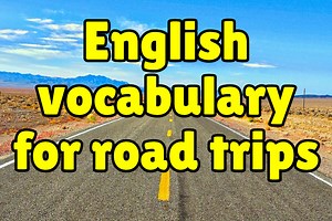English vocabulary for a road trip