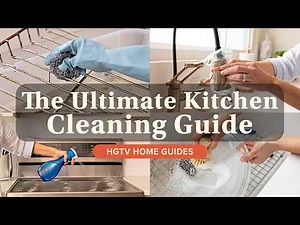 How To Deep Clean Your Kitchen | HGTV Home Guides