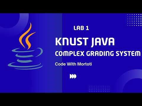 Java While Loop: Build a Complete Grading System | KNUST Tutorial | Code with Mortoti