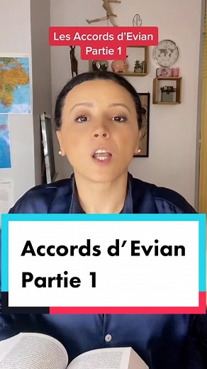 Les Accords d’Évian : Détails et Contexte