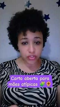 Carta aberta Mães Atipica 🌻🧩🫂