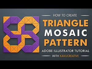 How to Create a Triangle Mosaic Pattern in Adobe Illustrator | Step-by-Step Tutorial