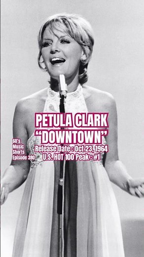 Petula Clark “Downtown” #60s #60smusic #petulaclark