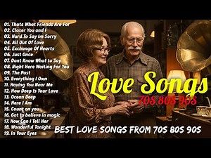 Best Old Songs 70s 80s 90s Relaxing Love Songs Greatest Hit ❤️ Romantic Love Songs 2025