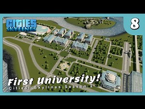 มหาวิทยาลัยที่มีประชาธิปไตยและรถไฟฟ้า | Cities: Skylines – Jessie City S2E8