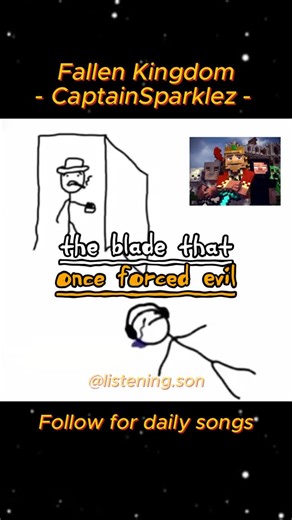 Listening.Son on Instagram: "Day 42 | Fallen Kingdom by Captainsparklez #areyouwinningson #song #lyricalvideo #fallenkingdom #captainsparklez"