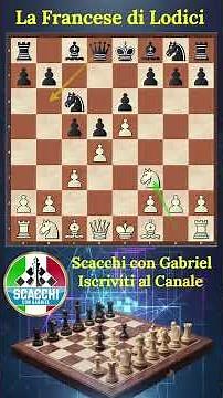 La Difesa Francese di Lodici Spiegata! #Scacchi #Chess