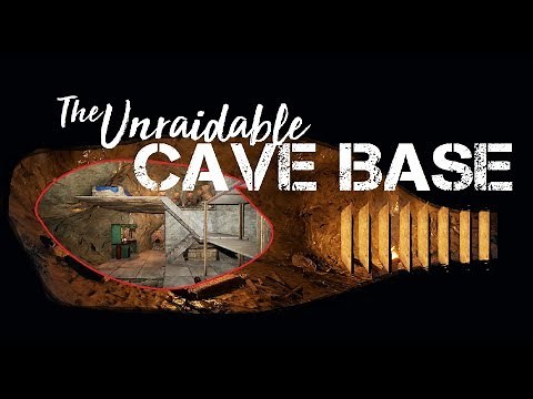 RUST: Unraidable Cave Base