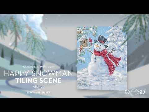 OESD Happy Snowman Tiling Scene by Dona Gelsinger