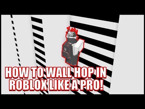 How to Wall Hop in ROBLOX like a PRO! [Tutorial] | Roblox