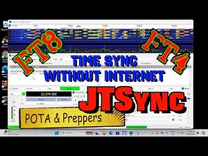 Preppers and POTA, Time Sync for FT8 Without Internet: JTSync