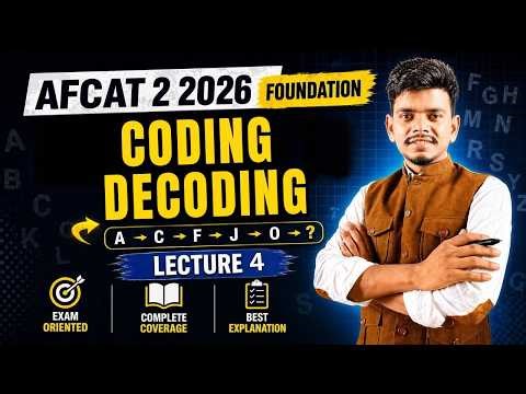 Lecture 04 AFCAT 2 2026 Coding Decoding 🧠 Reasoning Foundation Batch 📚