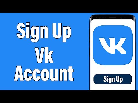 Create A New VK Account 2021 | VK App Account Registration Help | VK.com Sign Up