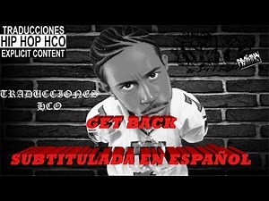 Ludacris | Get back |SUBTITULADA EN ESPAÑOL HD