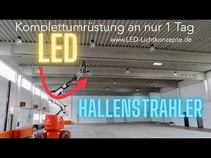🔥 Highbay LED Hallenstrahler Umrüstung High output HQI zu hocheffiziente LED Beleuchtung