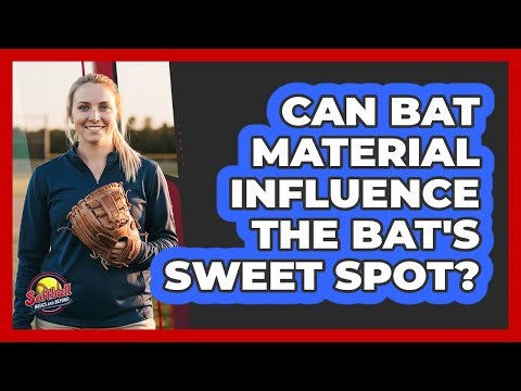 Can Bat Material Influence The Bat's Sweet Spot?