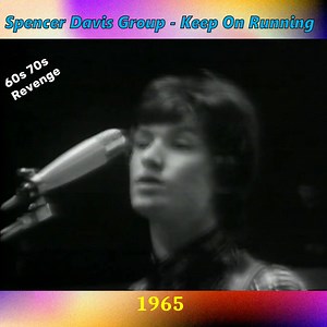 11K views · 474 reactions | Spencer Davis Group - Keep On Running | The Sixties & Seventies Revenge | Facebook
