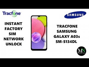 Instantly Factory SIM / Network Unlock Tracfone Samsung Galaxy A03s SM-S134DL!