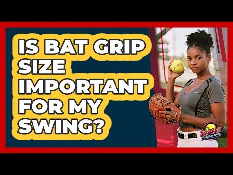 Is Bat Grip Size Important For My Swing?