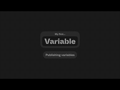 My First Variable: Publishing variables