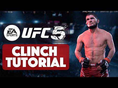 How To DOMINATE THE CLINCH in UFC 5 (CLINCH GUIDE) | EA SPORTS UFC 5