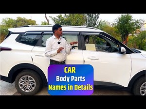 Car Body part in details | Car Body Parts Name and Their Functions Explained | Car All Parts Name
