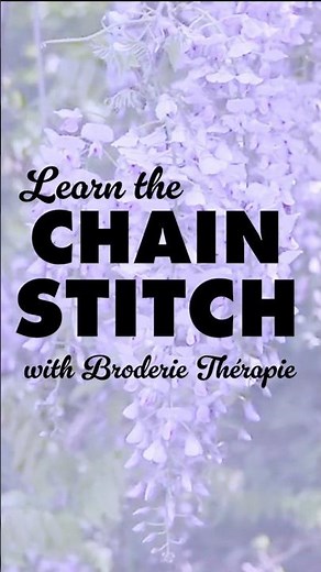 How to do the Chain Stitch in Hand Embroidery?