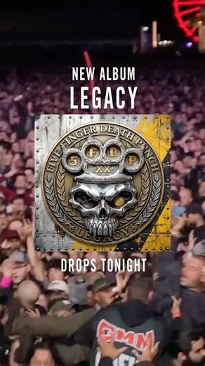 NEW ALBUM "LEGACY’ DROPS TONIGHT. Pre-order now! ‪@FiveFingerDeathPunch‬